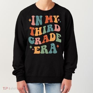 In My Third Grade Era Retro Funny 3rd Grade Teacher Team Women's Sweatshirt