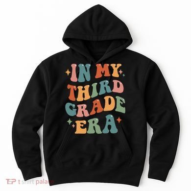 In My Third Grade Era Retro Funny 3rd Grade Teacher Team Hoodie