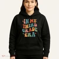 In My Third Grade Era Retro Funny 3rd Grade Teacher Team Hoodie thumb 5