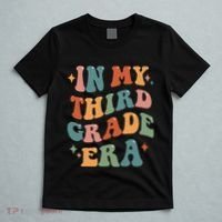 In My Third Grade Era Retro Funny 3rd Grade Teacher Team T-Shirt thumb 5