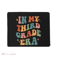 In My Third Grade Era Retro Funny 3rd Grade Teacher Team Mousepad thumb 0