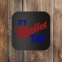 It’s Mullet Time, Funny Redneck Mullet Coaster thumb 0