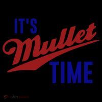 It’s Mullet Time, Funny Redneck Mullet Coaster thumb 2