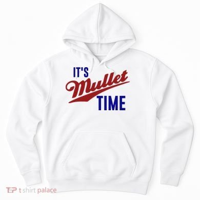 It’s Mullet Time, Funny Redneck Mullet Hoodie