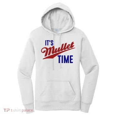 It’s Mullet Time, Funny Redneck Mullet Women's Hoodie