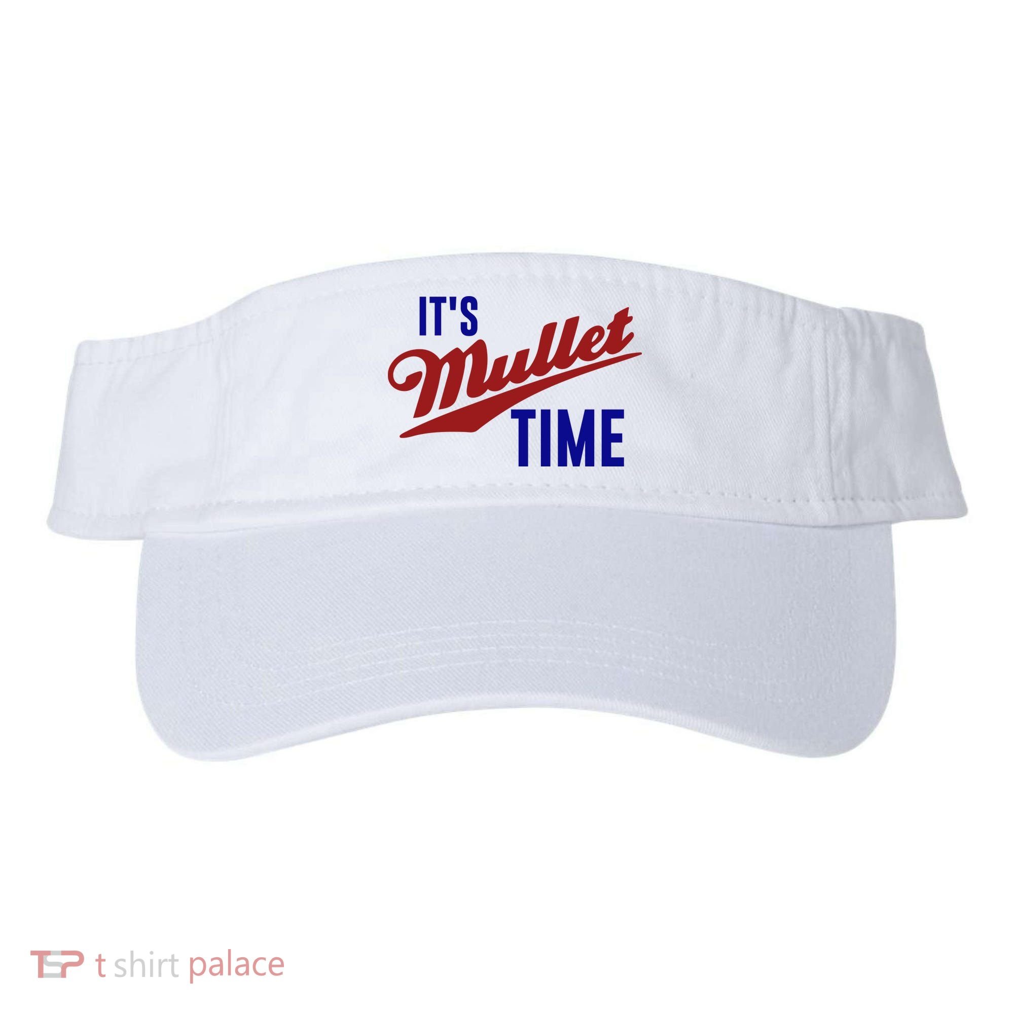 It’s Mullet Time, Funny Redneck Mullet Visor
