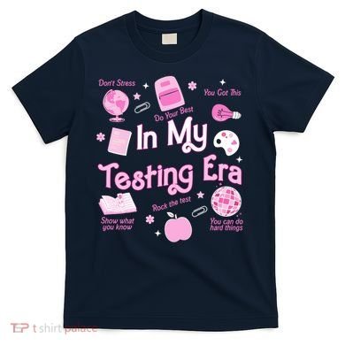 In My Testing Era Teachers Student Rock Testing Day T-Shirt