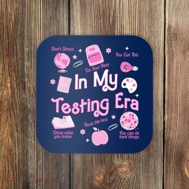 In My Testing Era Teachers Student Rock Testing Day Coaster