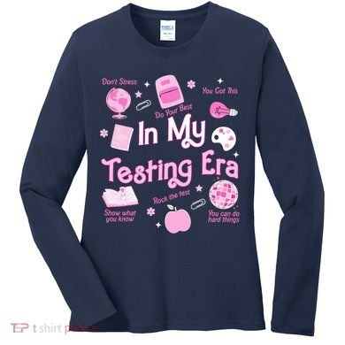 In My Testing Era Teachers Student Rock Testing Day Women's Long Sleeve Shirt