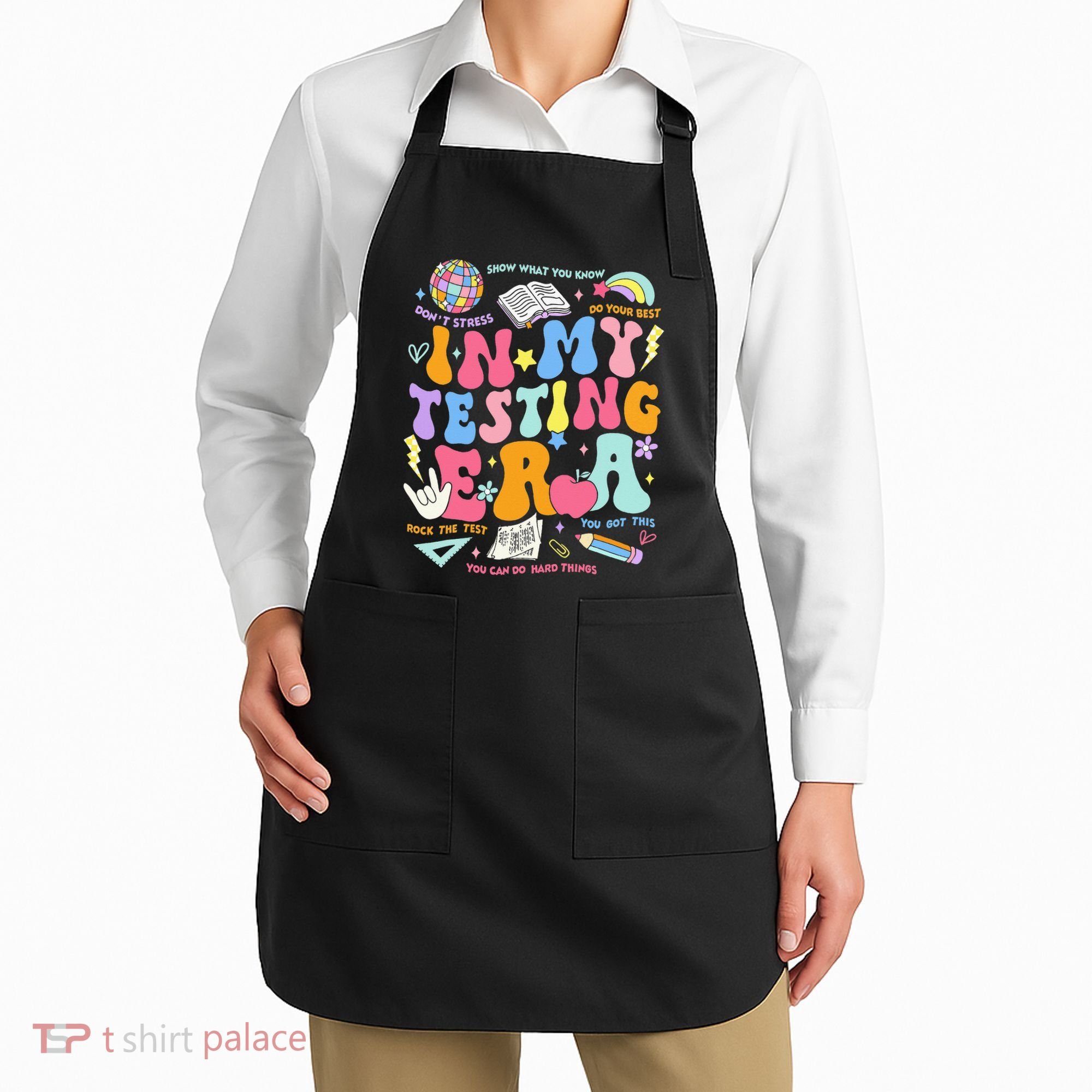 In My Testing Era Teachers Student Rock The Test Apron