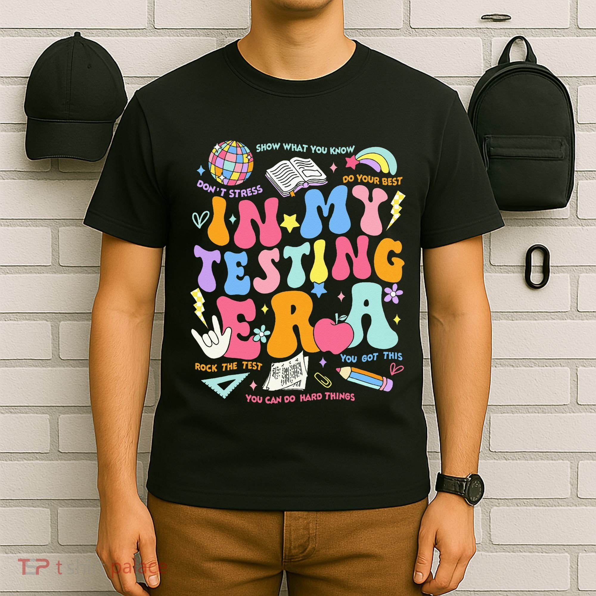 In My Testing Era Teachers Student Rock The Test T-Shirt