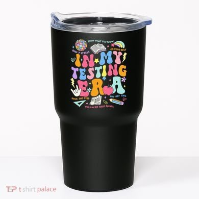 In My Testing Era Teachers Student Rock The Test Tumbler