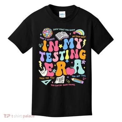 In My Testing Era Teachers Student Rock The Test Kids T-Shirt