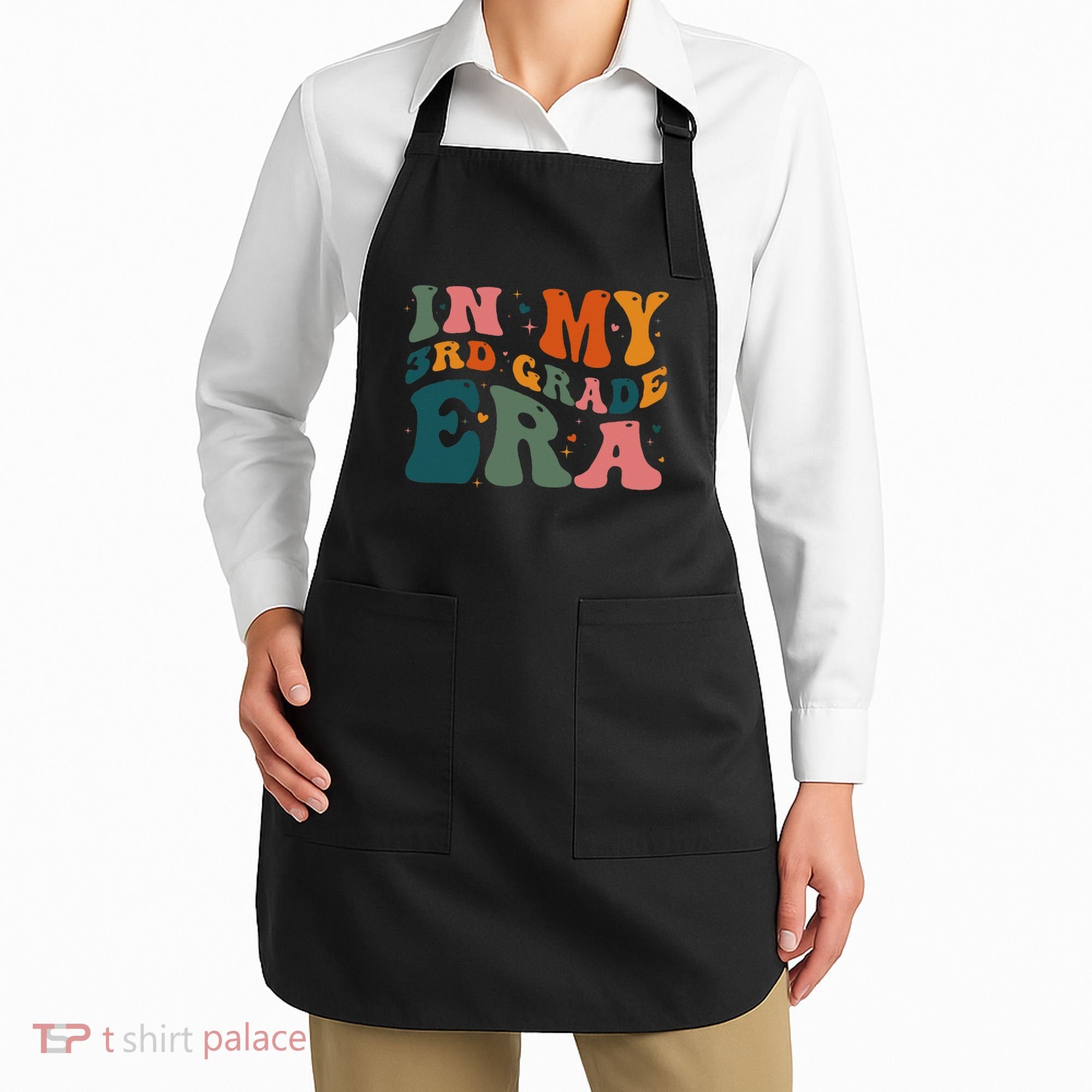 In My Third Grade Era In My 3rd Grade Era Teacher Student Apron