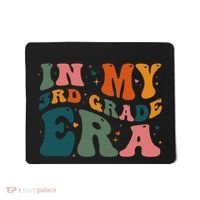 In My Third Grade Era In My 3rd Grade Era Teacher Student Mousepad thumb 0