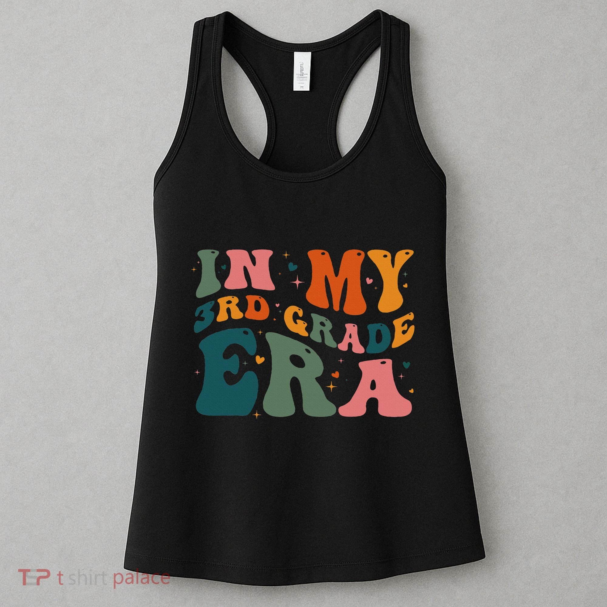 In My Third Grade Era In My 3rd Grade Era Teacher Student Women's Tank Top