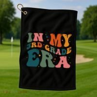 In My Third Grade Era In My 3rd Grade Era Teacher Student Golf Towel thumb 1