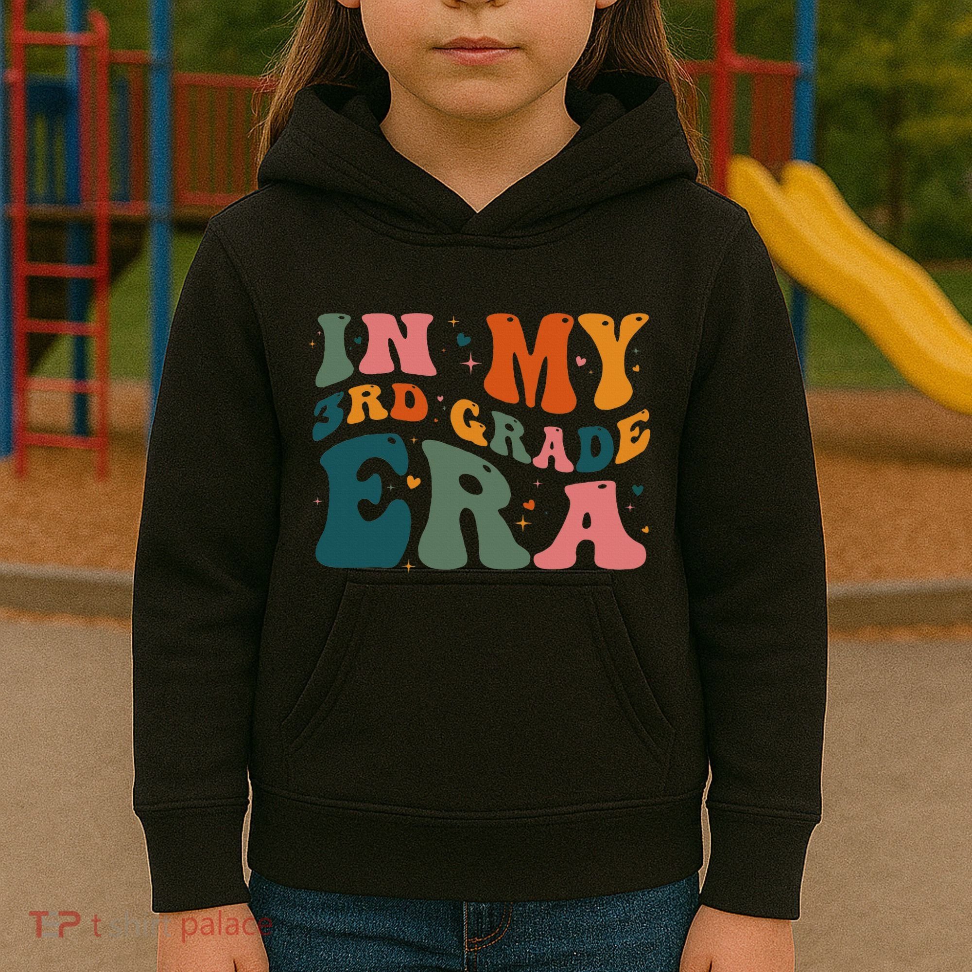 In My Third Grade Era In My 3rd Grade Era Teacher Student Kids Hoodie