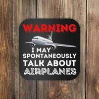 I May Talk About Airplanes Funny Pilot & Aviation Airplane Coaster thumb 0