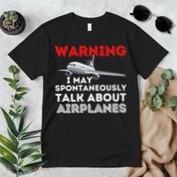 I May Talk About Airplanes Funny Pilot & Aviation Airplane Premium T-Shirt thumb 2