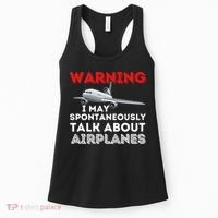 I May Talk About Airplanes Funny Pilot & Aviation Airplane Women's Tank Top thumb 0