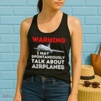 I May Talk About Airplanes Funny Pilot & Aviation Airplane Women's Tank Top thumb 2