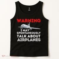 I May Talk About Airplanes Funny Pilot & Aviation Airplane Tank Top thumb 2