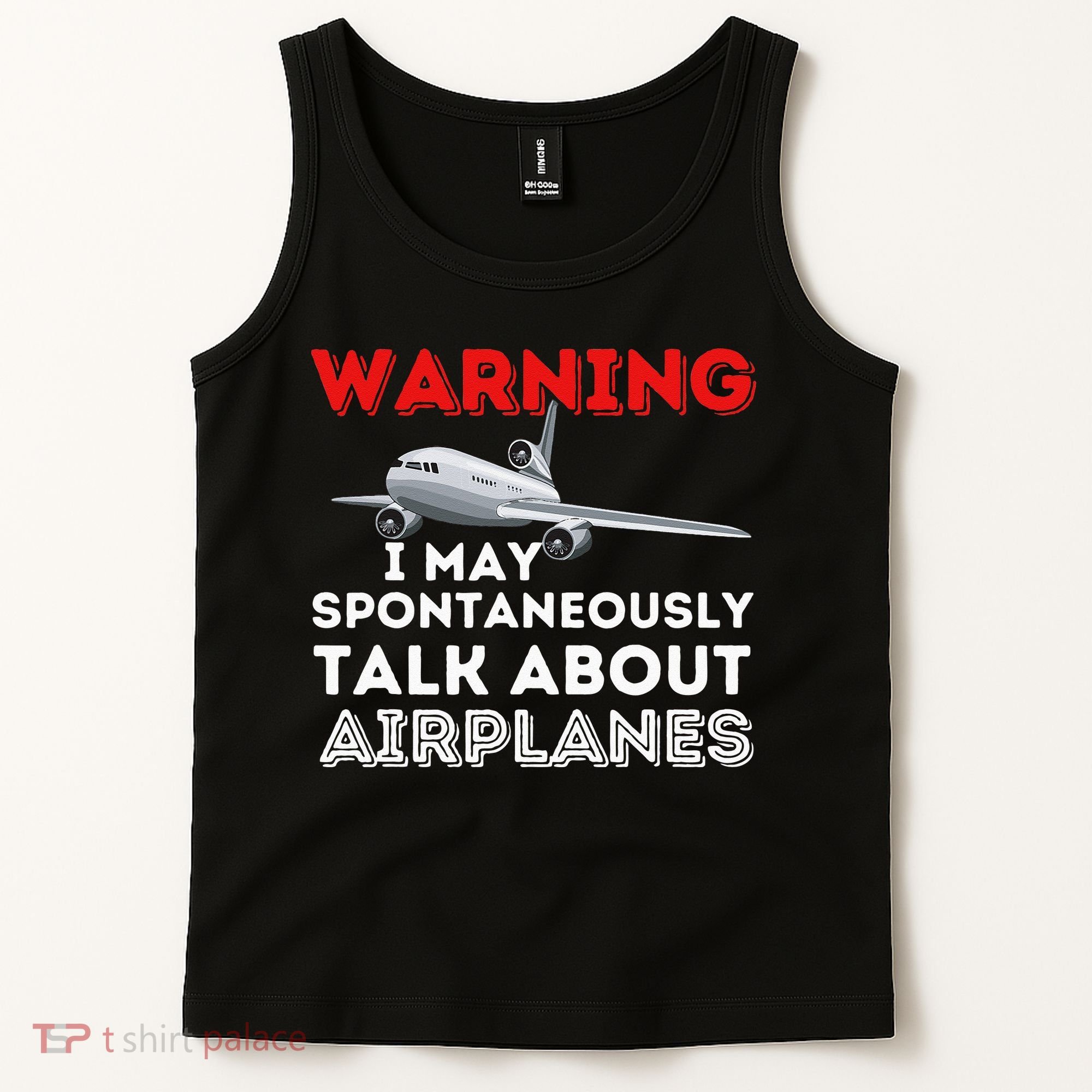 I May Talk About Airplanes Funny Pilot & Aviation Airplane Tank Top
