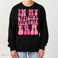 In My Teenager Era 13th Birthday Women's Sweatshirt thumb 0