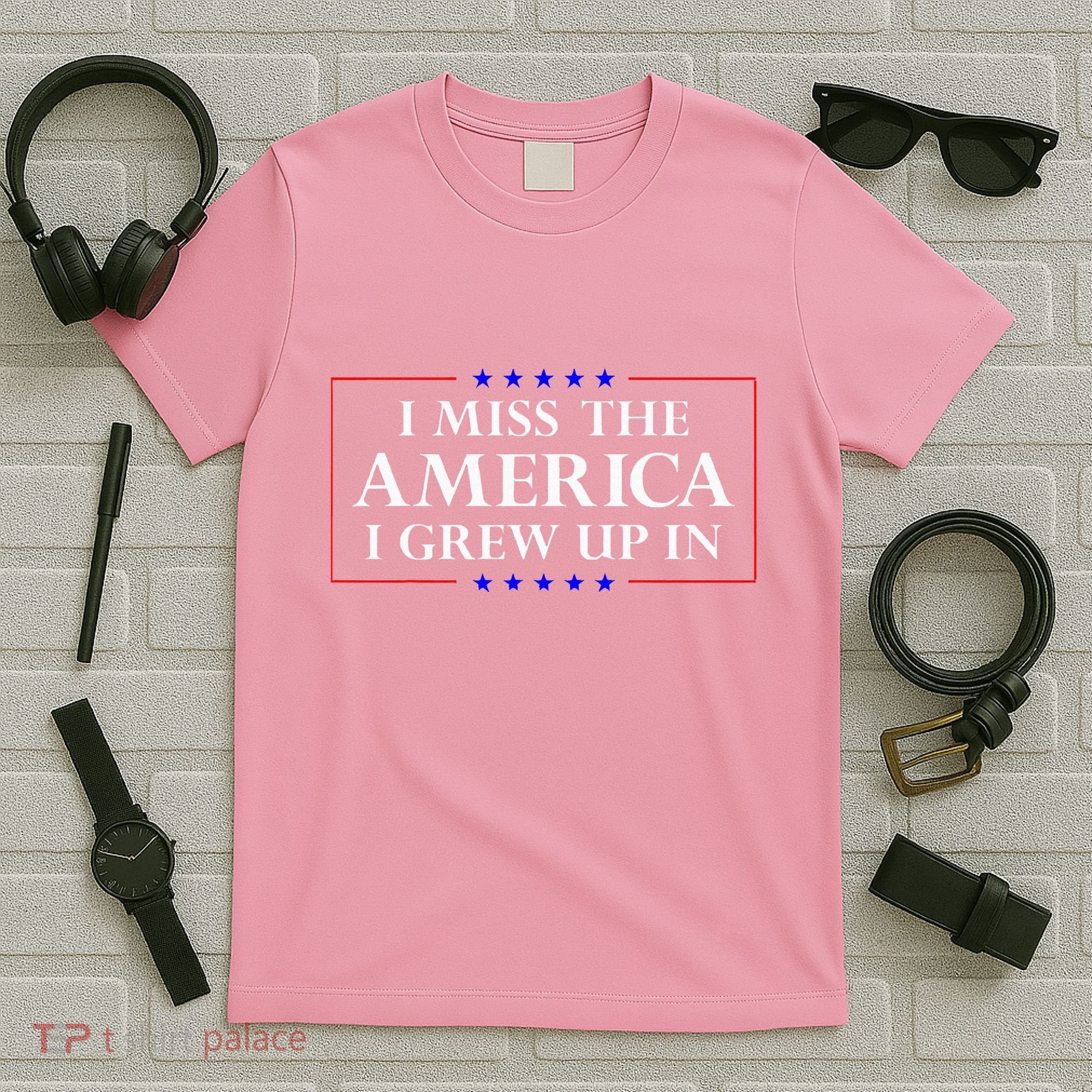 I Miss The America I Grew Up In American Flag T-Shirt