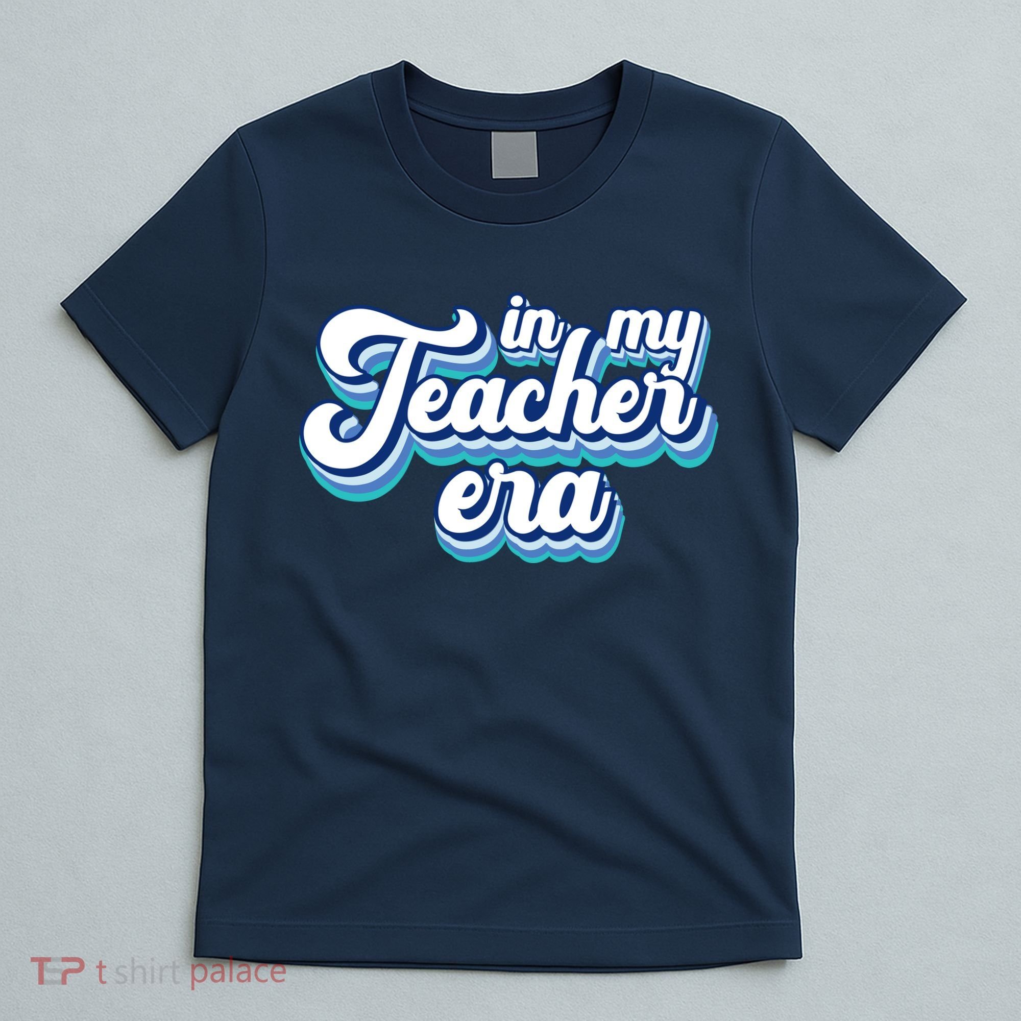 In My Teacher Era Retro Style T-Shirt