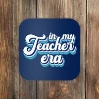 In My Teacher Era Retro Style Coaster thumb 0
