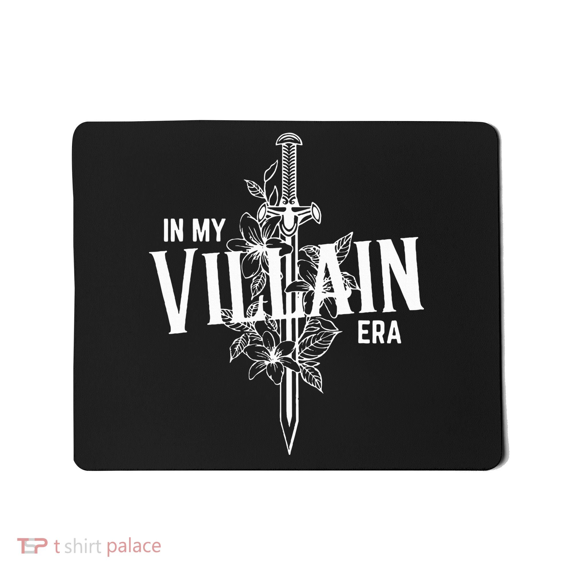 In My Villain Era Mousepad