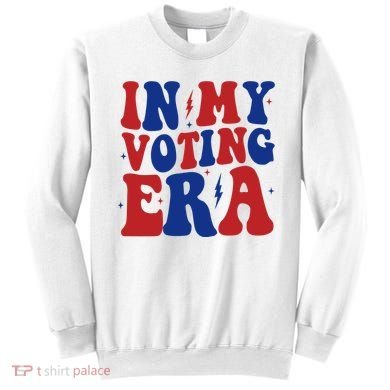 In My Voting Era Retro Election Sweatshirt
