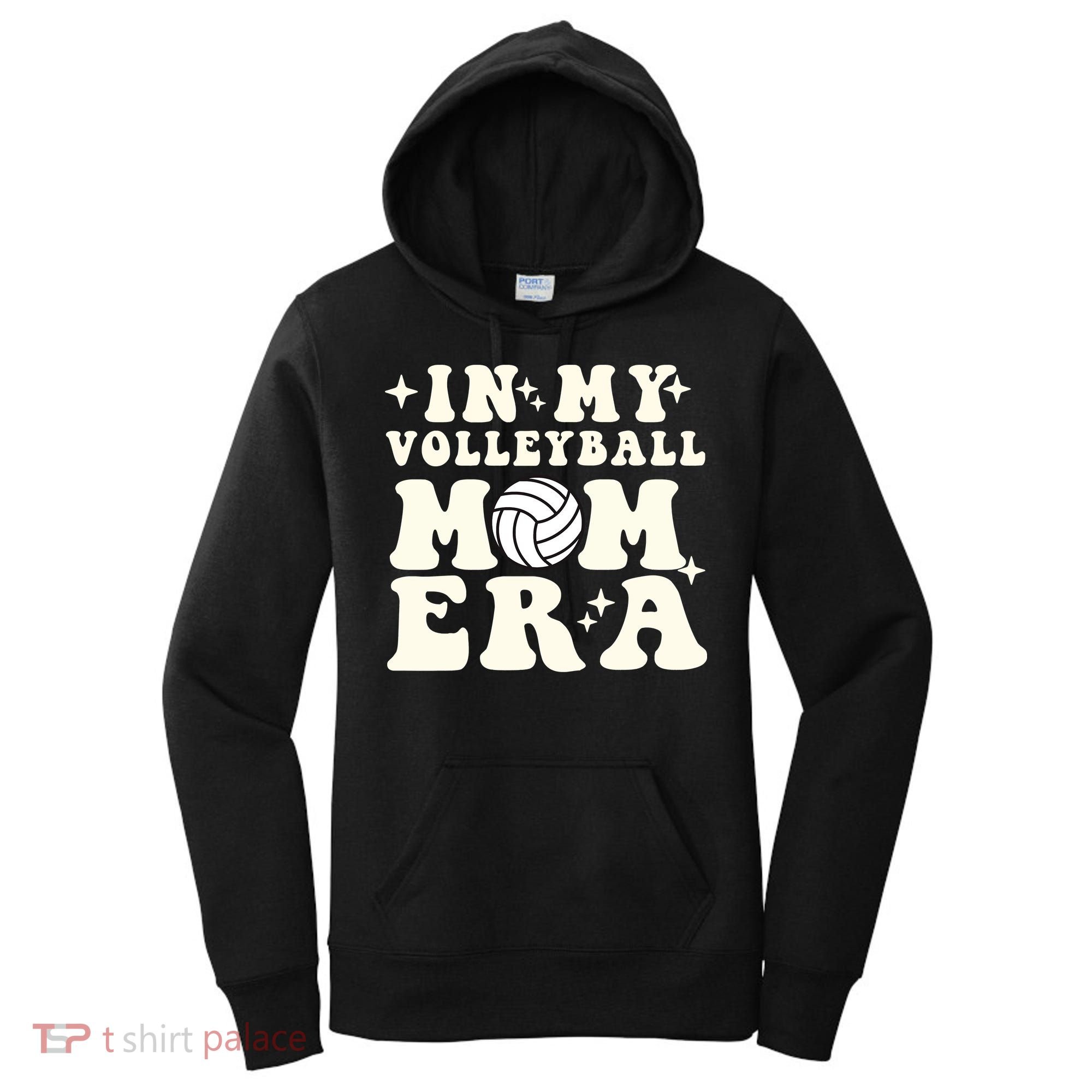 In My Volleyball Mom Era Women's Hoodie