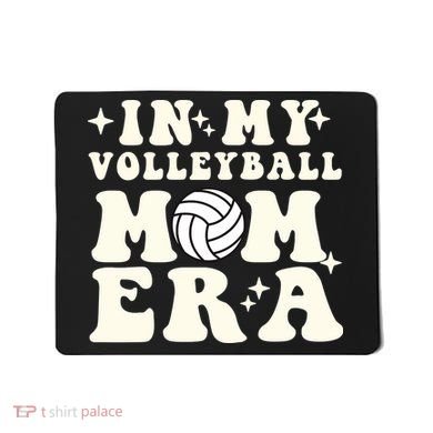 In My Volleyball Mom Era Mousepad