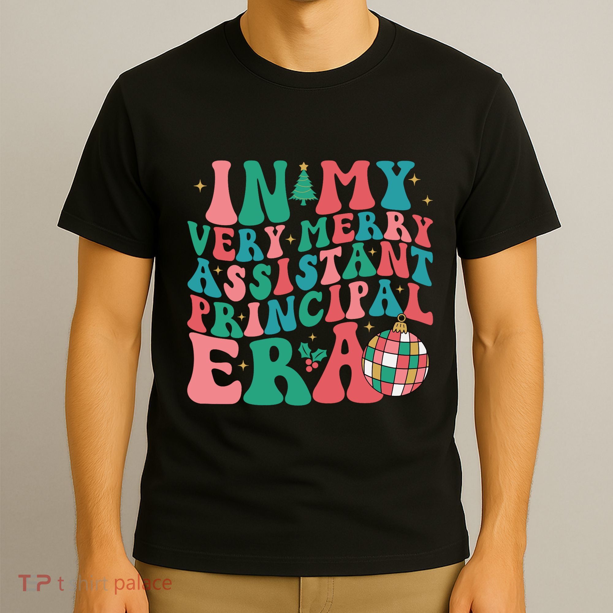 In My Very Merry Assistant Principal Era Groovy Christmas T-Shirt