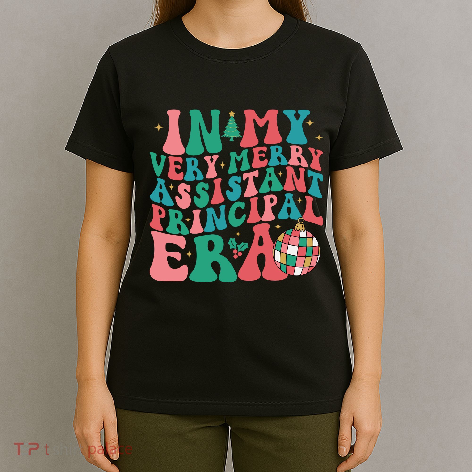 In My Very Merry Assistant Principal Era Groovy Christmas T-Shirt