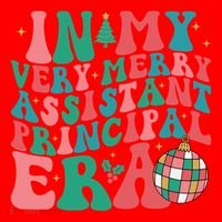 In My Very Merry Assistant Principal Era Groovy Christmas Santa Hat thumb 1