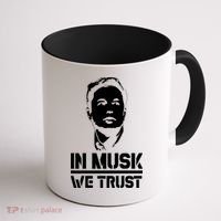 In Musk We Trust Elon Musk Coffee Mug thumb 1
