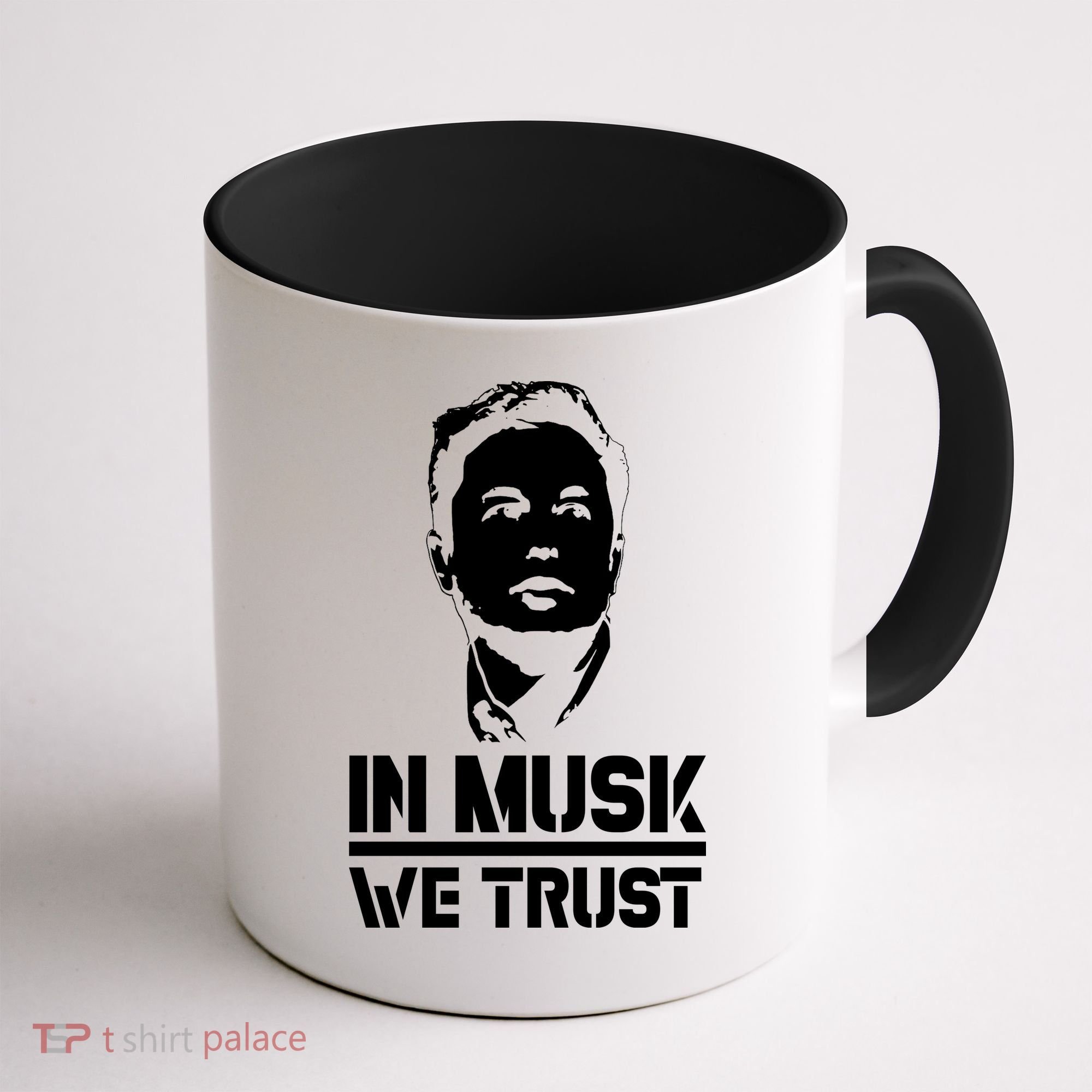 In Musk We Trust Elon Musk Coffee Mug