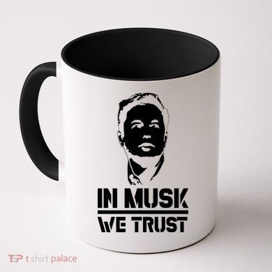 In Musk We Trust Elon Musk Coffee Mug