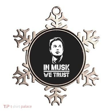 In Musk We Trust Elon Musk Ornament