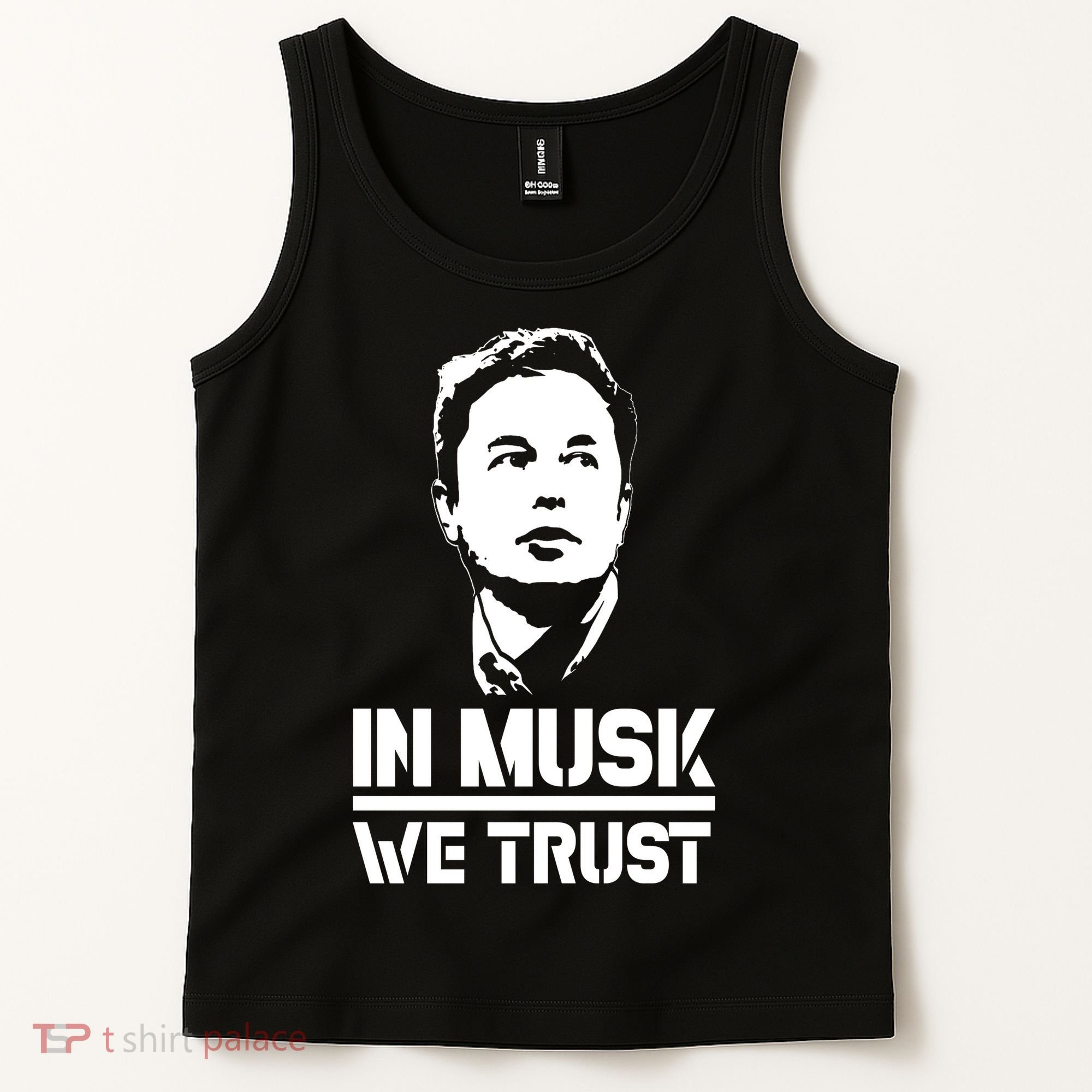 In Musk We Trust Elon Musk Tank Top