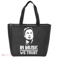 In Musk We Trust Elon Musk Tote Bag thumb 0