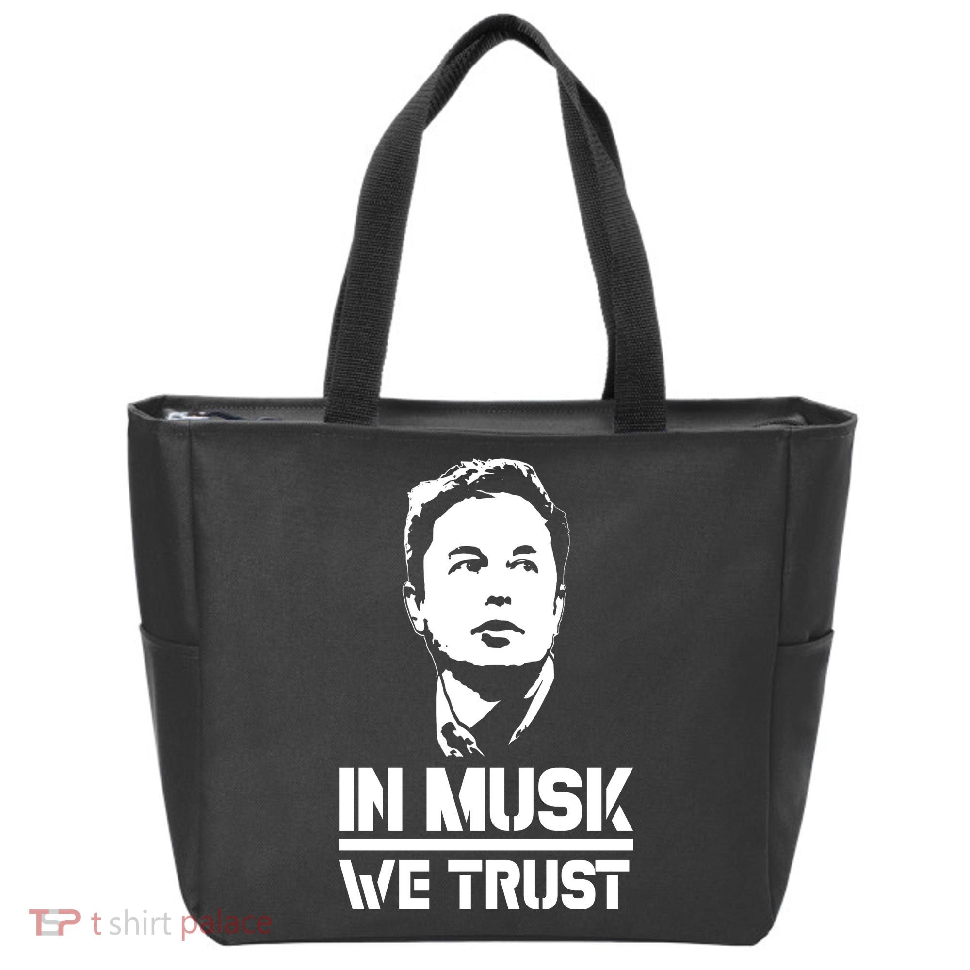 In Musk We Trust Elon Musk Tote Bag