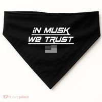 In Musk We Trust USA Flag Elon Funny USA-Made Doggie Bandana thumb 0