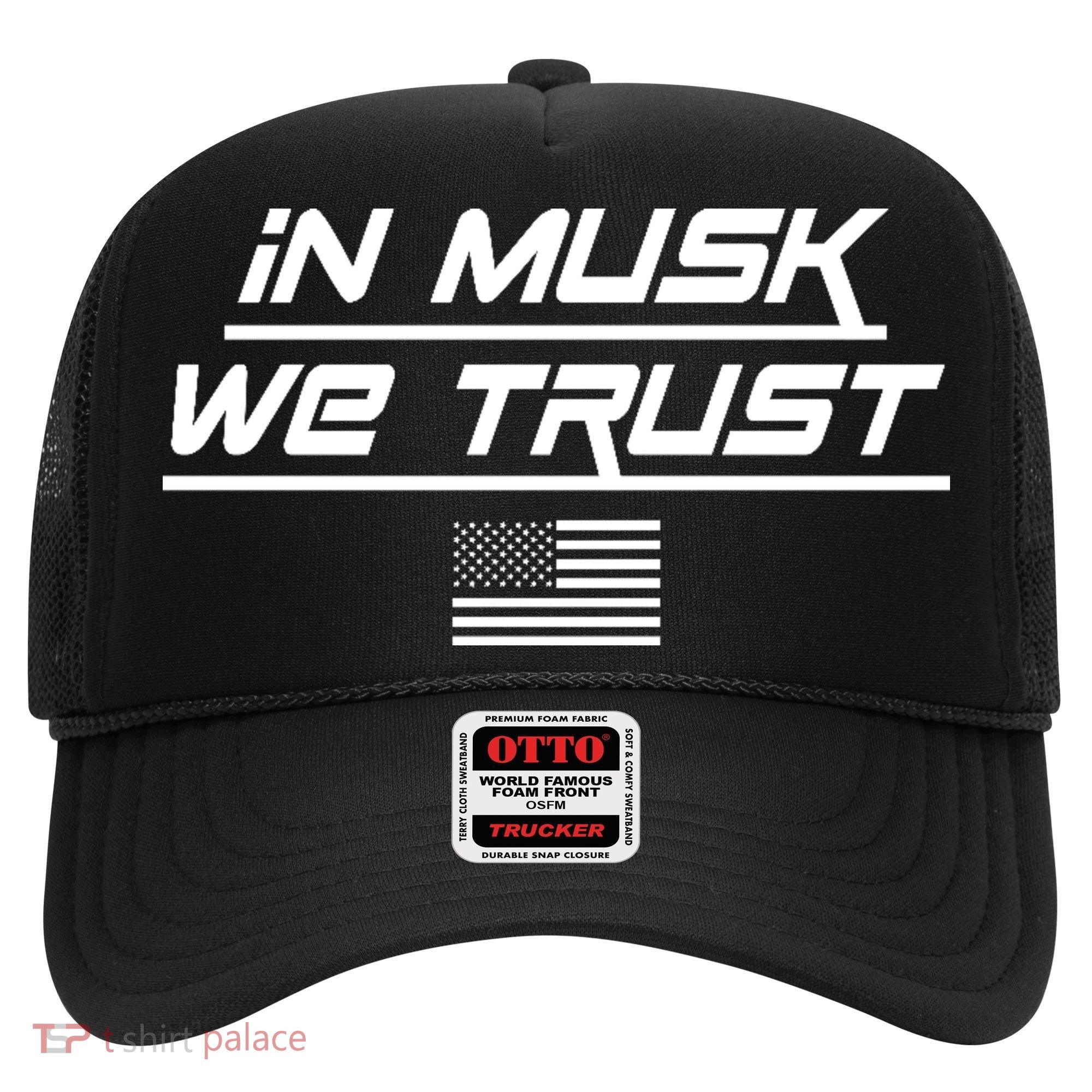 In Musk We Trust USA Flag Elon Funny Hat