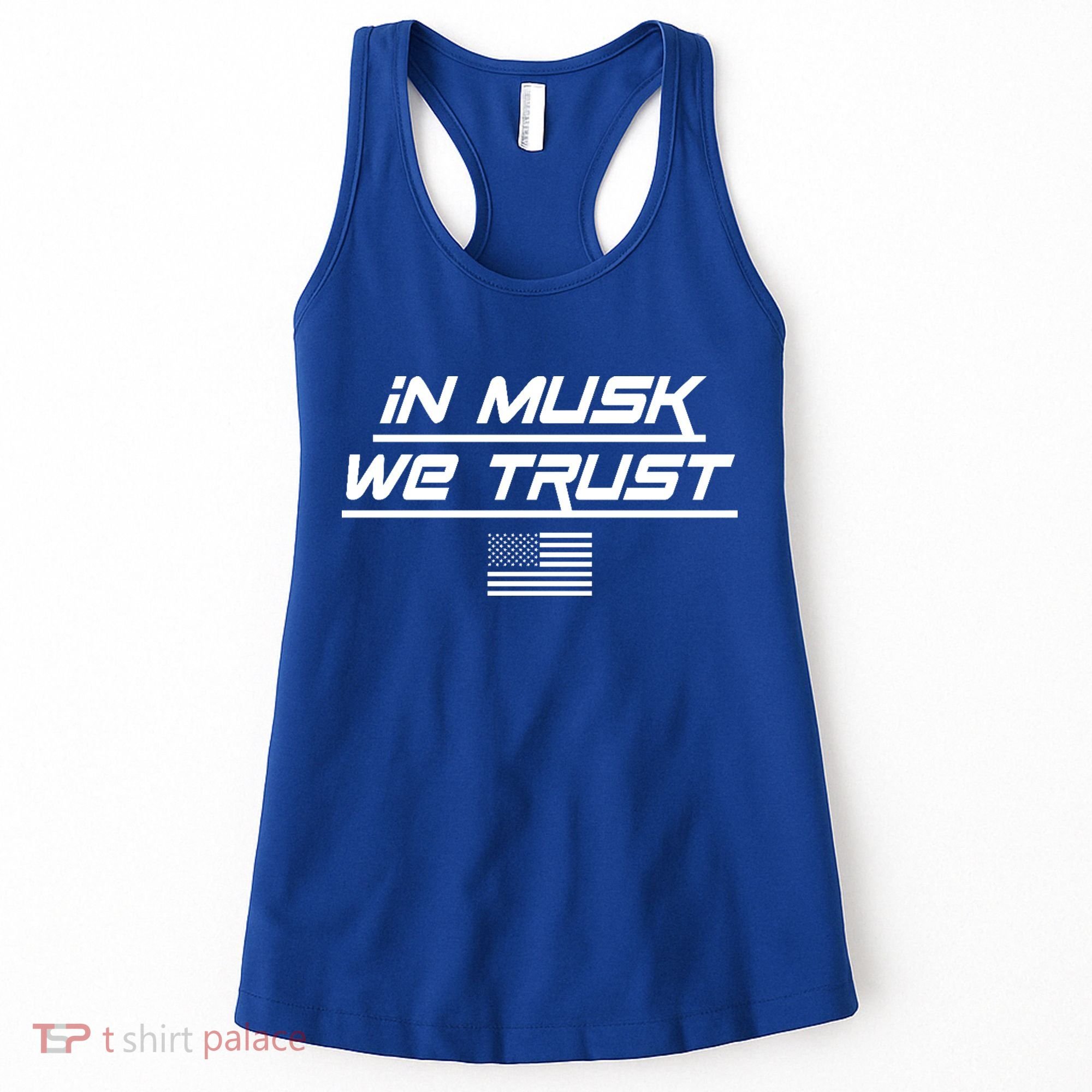 In Musk We Trust USA Flag Elon Funny Women's Tank Top