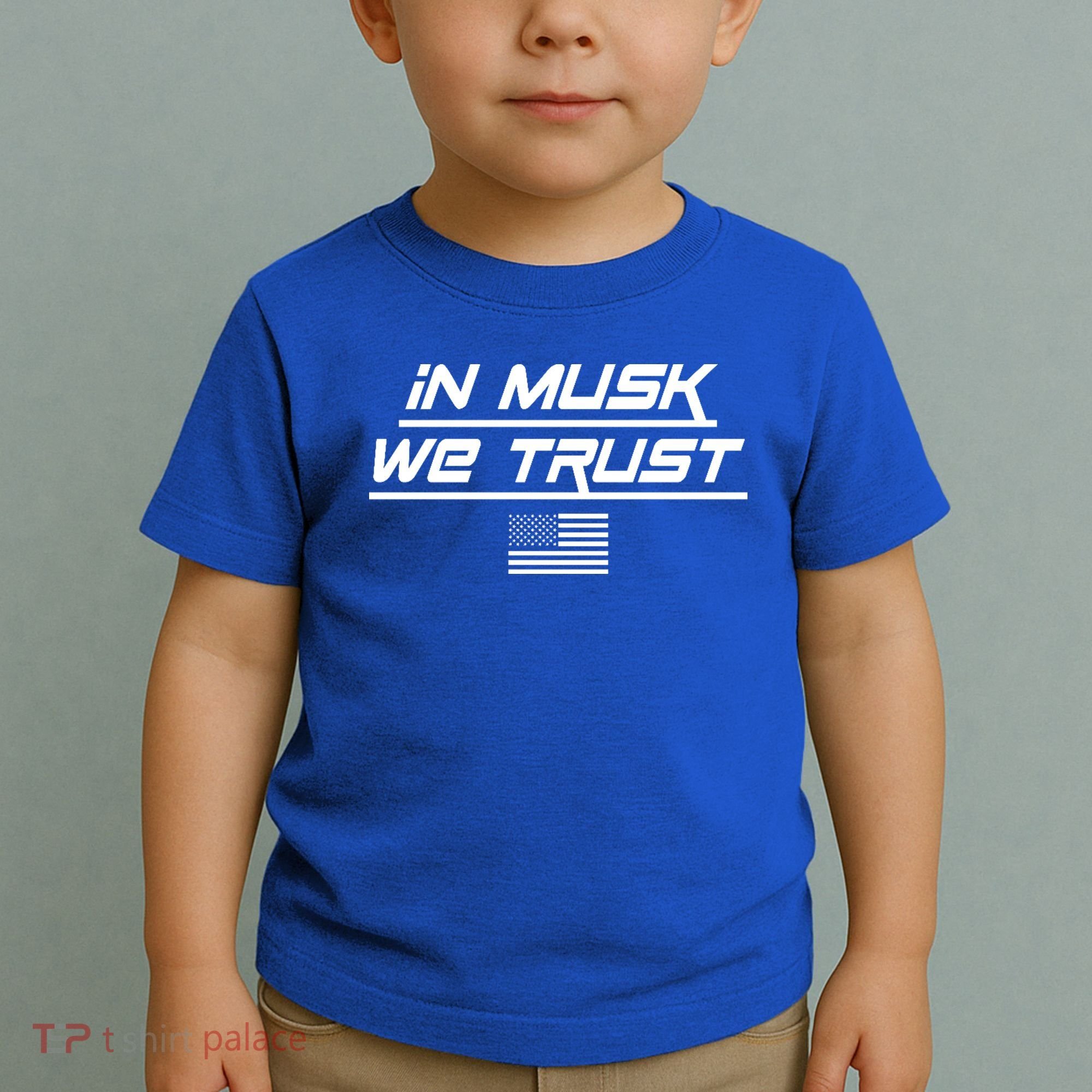 In Musk We Trust USA Flag Elon Funny Toddler T-Shirt